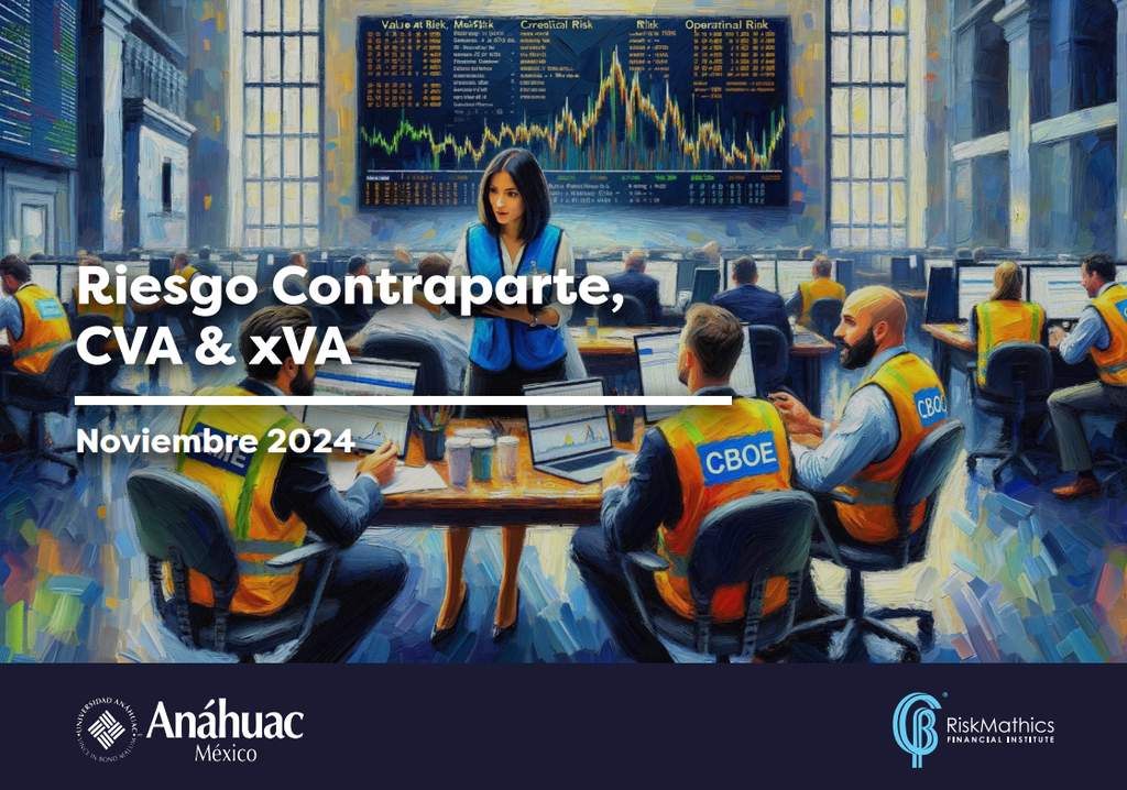 Riesgo Contraparte, CVA & xVA
